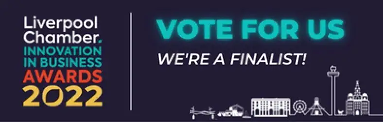 We have been nominated in the Liverpool Chamber of Commerce Innovation in Business Awards 2022